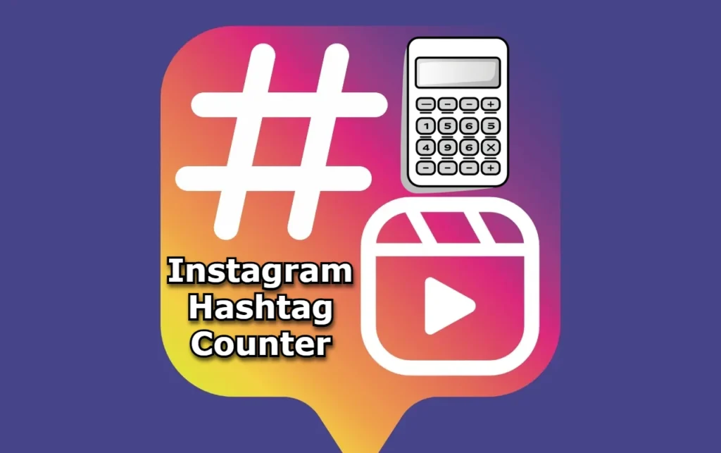 Instagram Hashtag Counter