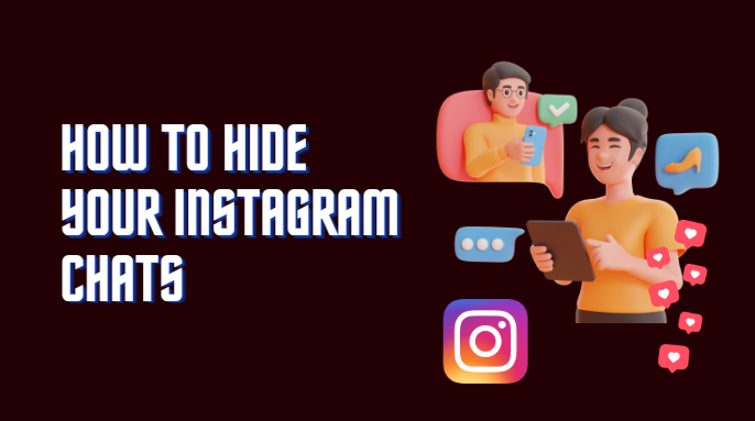 Hide Your Instagram Chats