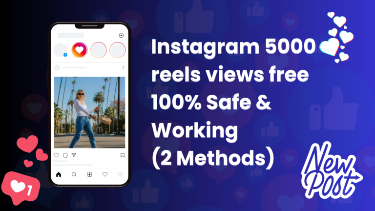 instagram 5000 reels views free